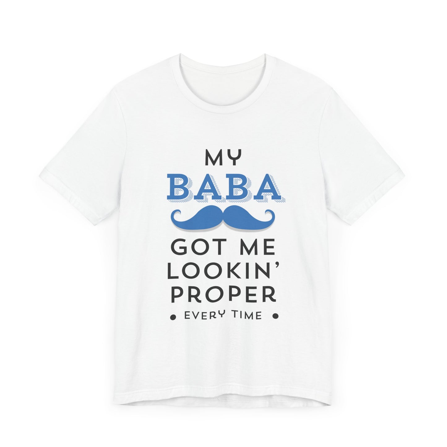 Got Me Looking Proper - Parody Lyrics - Unisex Jersey Short Sleeve Tee